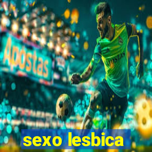 sexo lesbica